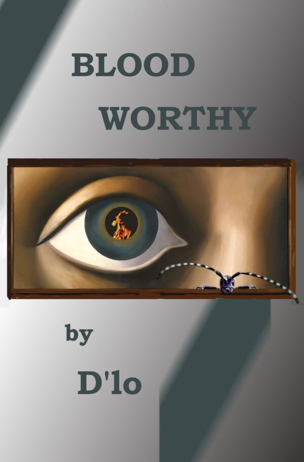 A picture of an eye with the words worthy by d ' lo.